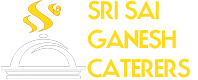 Sri Sai Ganesh Caterers